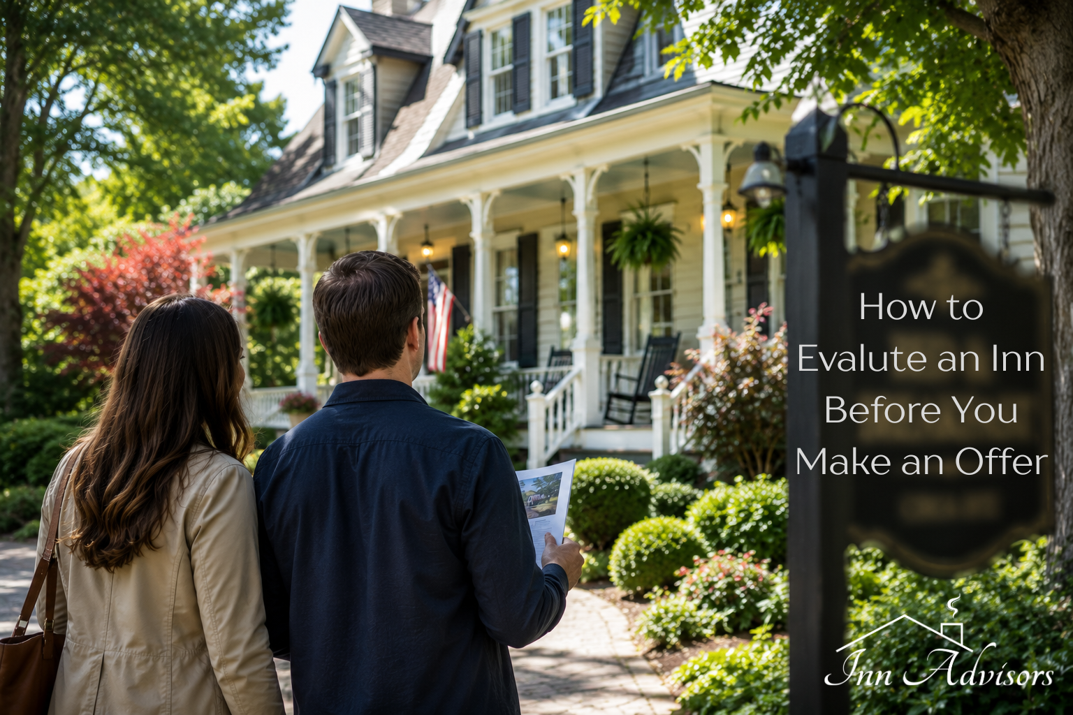 How to Evalute an Inn before You make an Offer Prospective buyers evaluating a bed and breakfast property before making an offer.